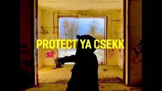 AW - PROTECT YA CSEKK (Official Music Video)