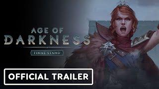 Age of Darkness: Final Stand - Official Release Announcement Trailer | PC Gaming Show: Most Wanted