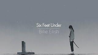 [한글번역] Billie Eilish - Six Feet Under
