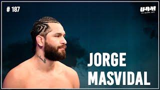 Un Round Más #187 Jorge Masvidal