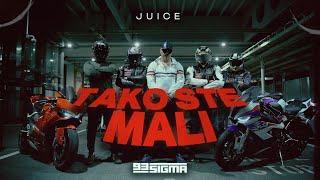 JUICE - TAKO STE MALI [OFFICIAL VIDEO]