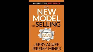 The New Model of Selling: Selling to an Unsellable Generation