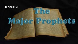 114 The Major Prophets