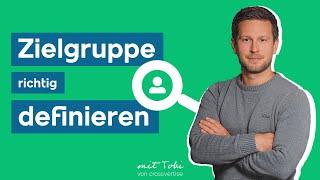 Zielgruppenanalyse - Alles was du wissen musst!