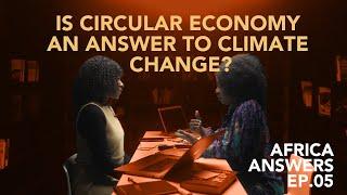 Africa Answers - Circular vs linear economy