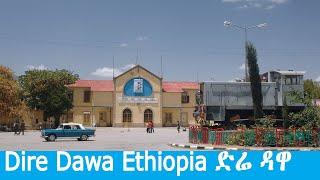 Beautiful City of Dire Dawa Ethiopia ድሬ ዳዋ, 2020