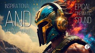 Journey to Greatness: Epical CINEMATIC Sound I Inspirational and Motivational Music