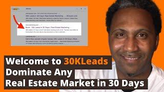 Welcome to 30KLeads "Smart Real Estate Marketing."