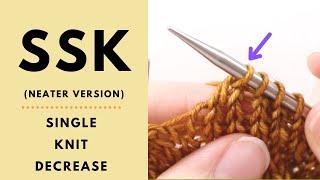 SSK Tutorial (A Neater Technique) - Slip, Slip, Knit - Left Leaning Knitting Decrease