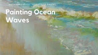 Ocean Waves in Pastel - Timelapse Painting with Bethany Fields