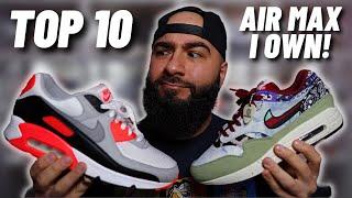 Top 10 Nike Air Max Sneakers In My Collection!