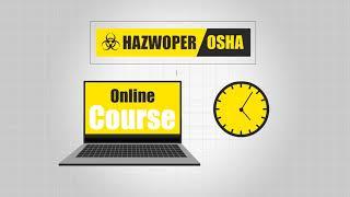 HAZWOPER-OSHA | HAZWOPER Training Introduction | Online Course | Hazwoper Training