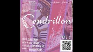 Temple Opera Theater Presents Massenet's Cendrillon