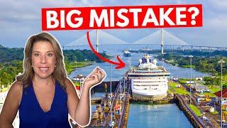 Don't Go on a Panama Canal Cruise Before You Watch This