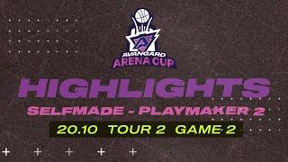 Highlight.Tour2/Game 2/SELFMADE vs PLAYMAKER 2/20.10.24