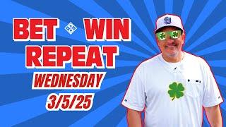 Bet-Win-Repeat with Detroit Lenny | Picks and Parlays - Wednesday 3/5/25