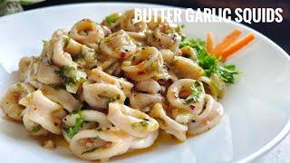 Butter Garlic Squids | Easy and delicious Squids recipe | Restaurant Style Butter Garlic | calamari