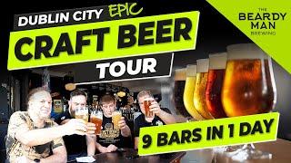 Dublin's Ultimate Craft Beer Tour: 9 Bars in One Day!