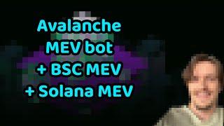 How to do MEV in Avalanche + Solana + BSC in less than 10 minutes