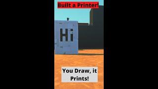 We Built a Printer In Scrap Mechanic