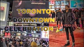 Toronto downtown new year celebration 2023, night out in canada , my 1st new year in canada