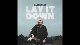 Albert Lee ⭐ Lay lt Down ⭐Setting Me Up⭐.   ((*2024*))