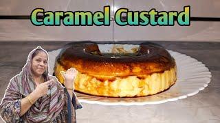 Caramel Custard  Recipe | Sweet And Delicious Must Watch | Saira's Kitchen