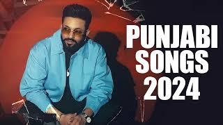 Punjabi Songs 2024 Top Hits | NEW Punjabi Songs This Month | Latest Punjabi Playlist 2024