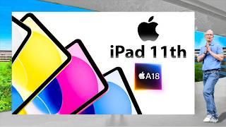 2025 iPad 11 Release Date and Price - A18 & EVERY LEAK WE KNOW!