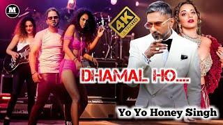 Dhamal ho hindi rap song yo yo Honey Singh (official song) hindi 2025 Housefull 5