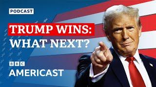 US election results: What will Trump do now? | BBC Americast