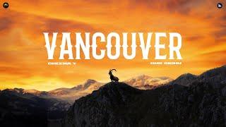 Vancouver (Official Audio) Cheema Y | Gur Sidhu