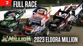 FULL RACE: Highest Paying Sprint Car Race Ever | 2023 Eldora Million at Eldora Speedway