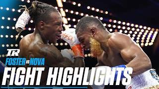 O'Shaquie Foster Vs Abraham Nova | FIGHT HIGHLIGHTS