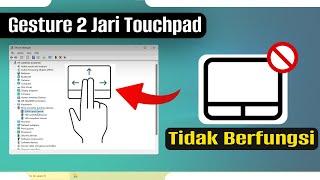 Cara Mengatasi Fitur Scroll Dua Jari Tidak Berfungsi di Windows 10/11!