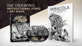 Ink Drawing Instructional Video and Art Book Kickstarter Campaign by Fantasy Artist Jeff Miracola