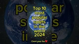 Top 10 most popular sports in the world 2024#sportlovers #info_world01 @info_world01