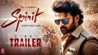 SPIRIT | Concept Trailer | Prabhas | Kiara Advani | Keerthy | Nayanthara | Sandeep Reddy | 2025