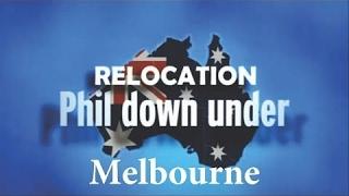 Relocation Phil Down Under S02E01 (Melbourne 2010)