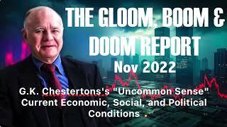 Nov 2022: G.K. Chesterton’s “Uncommon Sense”Current Economic, Social, andPolitical Conditions