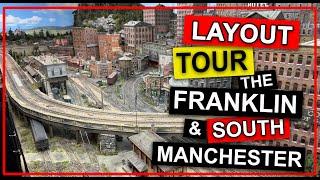 Layout Tour - The Franklin & South Manchester