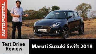 2018 Maruti Suzuki Swift - Test Drive Review - Autoportal