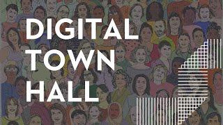 This is Your Impact: Digital Town Hall