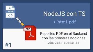 NodeJS - Crear PDFs MUY FÁCIL con html-pdf - Básico, Multipágina, Diferentes formatos y +