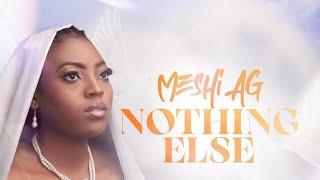 Meshi AG - NOTHING ELSE | The lyrics video