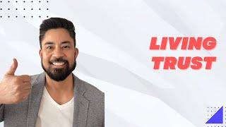 Living Trust?