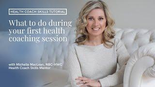 What to do during your first health coaching session