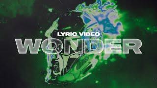 Unknown Brain - Wonder (Lyric Video) (ft. Rarin & Bri Tolani)