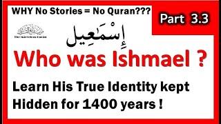 YT80 Who Was Ishmael?How we were taught the wrong story of Issmail for1400years.Irrefutable evidence