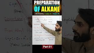 ‎12th class chemistry Lecture 10 | Preparation of Alkane | Preparation of MDCAT and ECAT‎